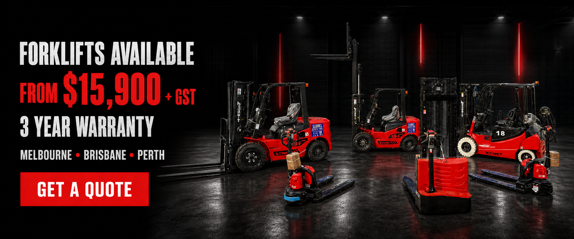 Forklifts available from $15,900 plus GST with 3 year warranty in Melbourne Brisbane and Perth